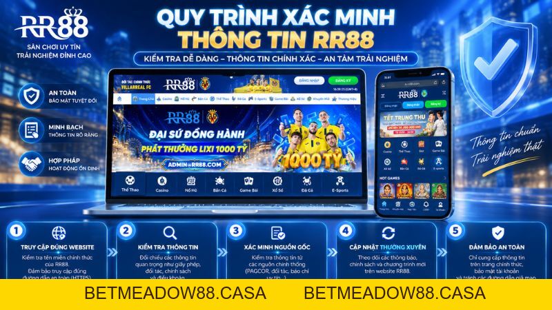 Nguồn Thông Tin RR88 – Phương Pháp Xác Minh Nội Dung - BETMEADOW88